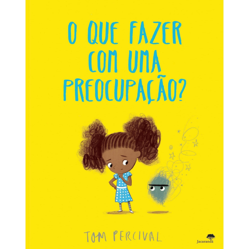 Livro - O Que Fazer Com Uma Preocupação? - O Gato das Fraldas