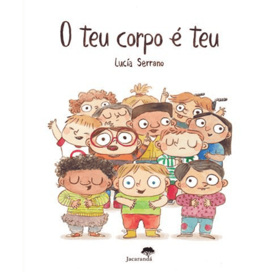 Livro - O Teu Corpo é teu e de Mais Ninguém - O Gato das Fraldas