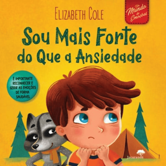 Livro - Sou Mais Forte do Que a Ansiedade - O Gato das Fraldas