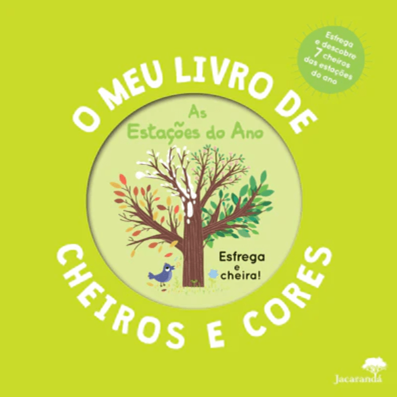 Livro - As Estações do Ano - O Meu Livro de Cheiros e Cores - O Gato das Fraldas