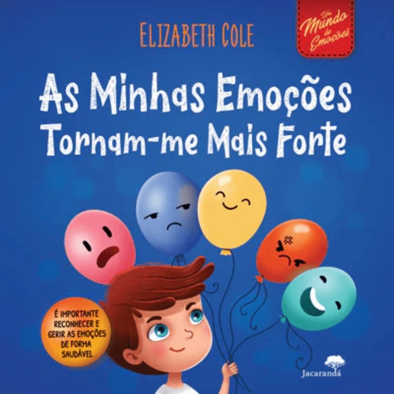 Livro: As Minhas Emoções Tornam - me Mais Forte - O Gato das Fraldas