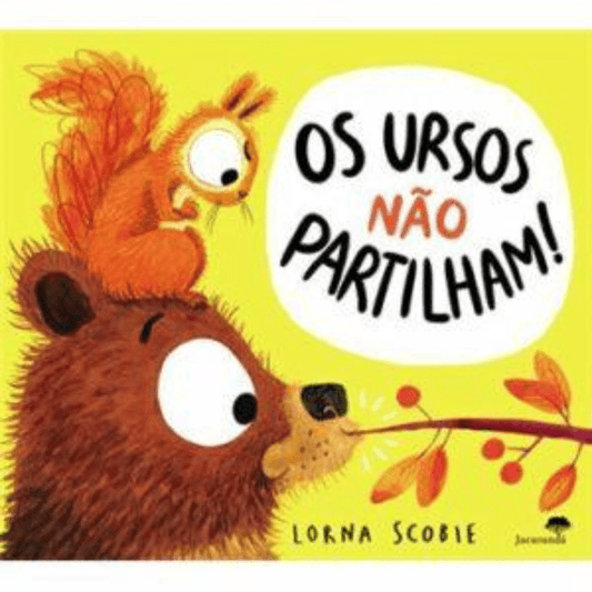 Livro - Os Ursos não Partilham! - O Gato das Fraldas