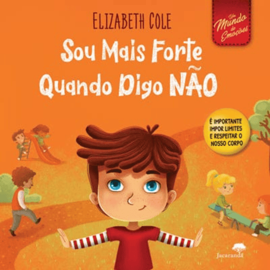 Livro - Sou Mais Forte Quando Digo Não - O Gato das Fraldas